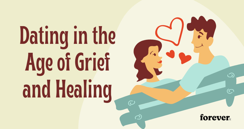 Dating in the Age of Grief and Healing